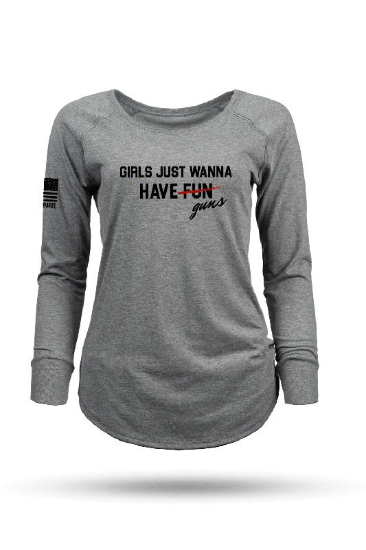 Girls Just Wanna Have Guns - Women's Long-Sleeve Shirt